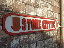 Load image into Gallery viewer, Stoke City - Football Street Sign - The Potters - SCFC