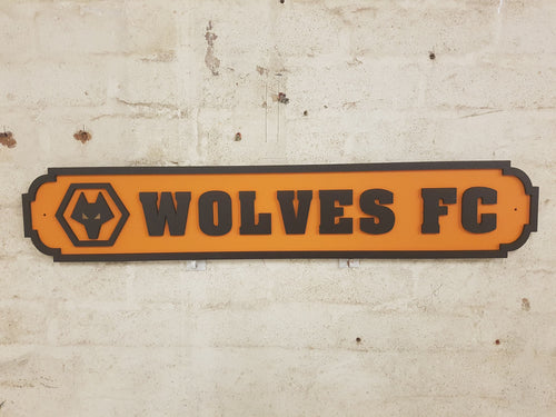 Wolves - Football Street Sign - Wolverhampton Wanderers - Wolves Fc